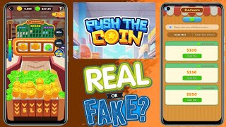 Push The Coin Real Or Fake  Push The Coin Withdrawal  Push The Coin App Se Paise Kaise Kamaye [upl. by Jagir]