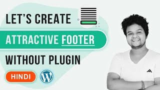 How To Create Footer In WordPress Website  2022 Hindi [upl. by Nytsirhc56]