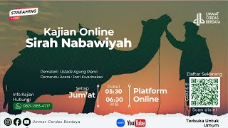 Ummat Cerdas Berdaya  Kajian Online Sirah Nabawiyah 6 [upl. by Krum]