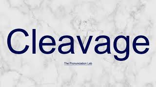 Cleavage Pronunciation How to Say Cleavage  Are You Saying Cleavage Right [upl. by Aciretnahs]