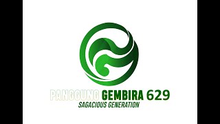 PANGGUNG GEMBIRA 629 SAGACIOUS GENERATION [upl. by Ytrebil]