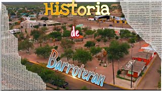 La Historia de un pueblo minero BARROTERAN COAHUILA 2023 [upl. by Dunseath]