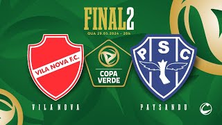 AO VIVO  Vila Nova x Paysandu  Final  Copa Verde 2024 [upl. by Esmerelda148]