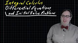 Differential Equations and Initial Value Problems [upl. by Iroak]