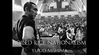 Boiled Rice Nationalism  Yukio Mishima Audiobook [upl. by Yssor]