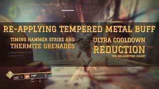 Reapplying Tempered Metal Buff [upl. by Enitnelav880]