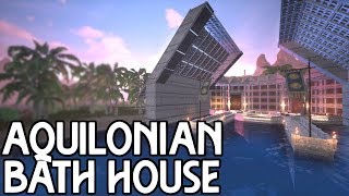 Conan Exiles Aquilonian Bath House Build Guide Jewel of the West DLC [upl. by Allina]