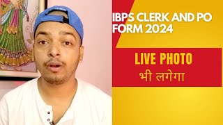 IBPS Clerk PO Form 2024 लाइव फोटो लगेगा  Siddhesh Jha [upl. by Anayra12]