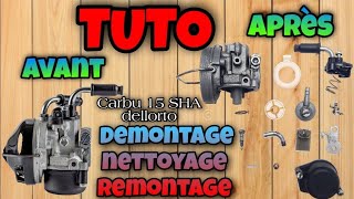 TUTO Comment netoyer démonter remonter un carburateur 1515c sha dellorto carbu 15 Peugeot 103 mob [upl. by Leba]