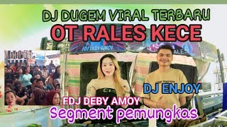 OT RALES KECE FDJ DEBY AMOY FT DJ ENJOY❗SEGMENT AHIR DESA PETAR PSR PADAT UMEEP [upl. by Effie]