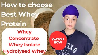 Which Protein is Best  How to choose from Whey Concentrate IsolateHydrolysed  Hindi [upl. by Giulietta]