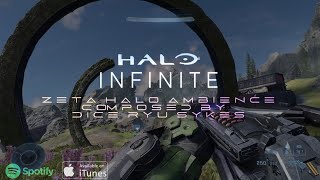 Zeta Halo Ambience  Halo Infinite by Dice Ryu Sykes [upl. by Paterson]