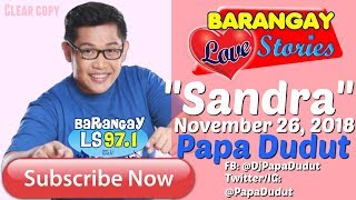 Barangay Love Stories November 26 2018 Sandra [upl. by Dloreh14]