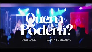 QUEM PODERÁ SAILE E LAURA OFICIAL [upl. by Hars371]