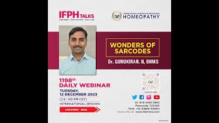 INTERNATIONAL FORUM FOR PROMOTING HOMOEOPATHY  IFPH  1198 Dr Dr GURUKIRAN N [upl. by Polik]