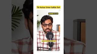 IAS walo ka padhne ka time tableDal 🥘ka time table upsc shorts short comedy viralvideofunny [upl. by Atnahs]