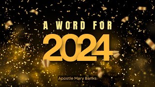 A word for 2024 quotWhat it takes to get to Heavenquot  Apostle Mary Banks [upl. by Leschen]