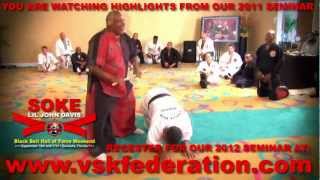 SOKE LIL JOHN DAVIS quotVSK FEDERATIONquot SEMINAR 2011 PROMO [upl. by Ottilie]