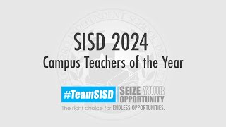 2024 SISD Campus Teachers of the Year [upl. by Healey]