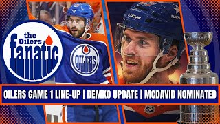 Edmonton Oilers GAME 1 LineUp amp Injury Report  Demko Update  McDavid Nominated [upl. by Sikras]