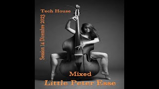 Time TechSession 13 DicembreMixed Little Peter Esse [upl. by Deaner]