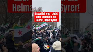 Assad ist weg  Jetzt aber schnell in die Heimat liebe Syrer [upl. by Dinsmore370]