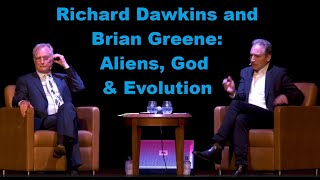 Richard Dawkins and Brian Greene Aliens God amp Evolution [upl. by Emearg]