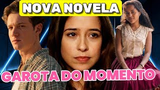 📺 ELENCO OFICIAL DA NOVA NOVELA DAS SEIS quotGAROTA DO MOMENTOquot [upl. by Jonathan]