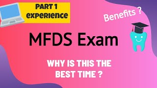 MFDS Exam PART 1 Online experience Why should you undertake this exam [upl. by Anitsugua68]