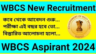 WBCS Notification update  WBCS Online Application Date  WBCS Exam 2024  Saha academy [upl. by Nnad]