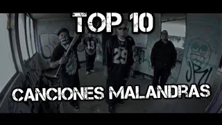 TOP 10 CANCIONES MALANDRAS [upl. by Clite]