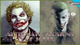 The Alternate Versions Of Joker [upl. by Elna]