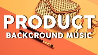 Product commercial background music [upl. by Hamford]