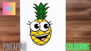 quotCreative Pineapple Drawing Ideas  Fun amp Easy Pineapple Art Tutorialsquotcolour Magicfuncreations [upl. by Arther]