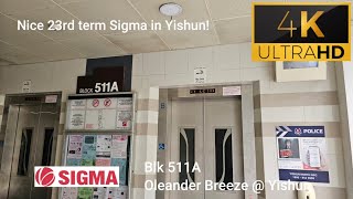 Sigma lifts at Blk 511A Oleander Breeze  Yishun [upl. by Chariot336]