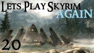 Lets Play Skyrim Again  Chapter 1 Part 20 [upl. by Rockwell]