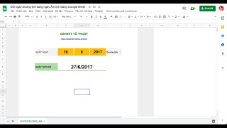 Đổi ngày Dương lịch sang ngày Âm lịch bằng Google Sheet [upl. by Ahsatniuq]