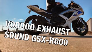 Voodoo Exhaust Sound  Suzuki GSXR600 20082010 [upl. by Eldoria]