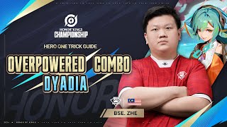 One Trick Hero Guide  Dyadia by BSEZHE [upl. by Yruy921]