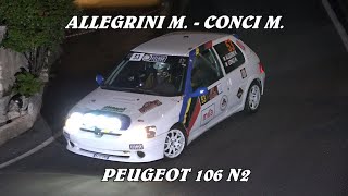 RALLY VALPOLICELLA 2024  ALLEGRINI MATTEO  CONCI MATTIAS  PEUGEOT 106 N2  VIDEOCLIP [upl. by Einaffit]