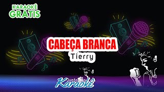 KARAKÊ CABEÇA BRANCA  TIERRY [upl. by Jelene]