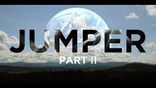 JUMPER PART II 2015 [upl. by Nayhr]