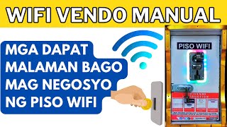 PISO WIFI VENDO Mga Dapat Malaman sa WiFi Vendo Manual [upl. by Narbig]