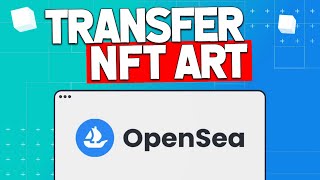 How to Transfer NFTs from OpenSea  Transfer OpenSea NFTs to Another Wallet 2022 [upl. by Fiorenza]