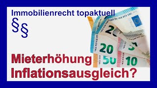 Mieterhöhung über Mietspiegel mit Inflationsausgleich  Tutorial [upl. by Aynas]