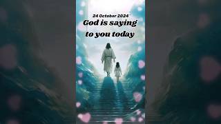 God is saying to you today Todays God promise 24Oct2024  Word of God  Spiritual motivation [upl. by Ebaj764]