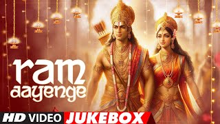 Ram Aayenge🚩Audio Jukebox  Diwali Special🙏  Ram Bhakti Bhajans  Jai Shree Ram  TSeries [upl. by Ahseyi493]