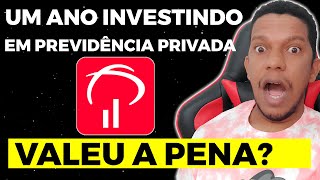 UM ANO INVESTINDO NA PREVIDÊNCIA PRIVADA DO BRADESCO VALEU A PENA COMO FUNCIONA [upl. by Friedly]