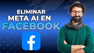 Cómo Eliminar Meta AI En Facebook  Desactivar Meta AI Fácilmente [upl. by Mcclelland]