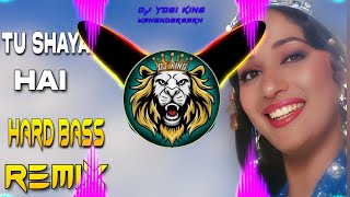 Tu Shayar Hai Main Teri Shayari Dj Remix Hard Bass  Full Vibration Mix  Dj Yogi King Mahendergarh [upl. by Cruz]